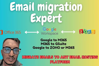 do email migration to office365, google workspace or zoho