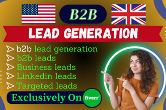 do lead generation for targeted b2b leads, linkedin leads b2b data extraction
