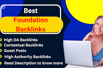make foundation backlinks for you new site