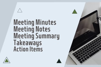write minutes of the meeting and notes