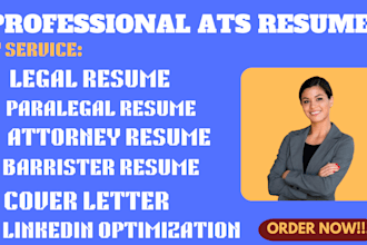 write you legal, paralegal, attorney, barrister resume, cover letter, linkedin