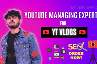 be youtube managing expert for vlogs