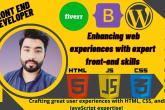 be your front end web developer HTML CSS bootstrap PSD