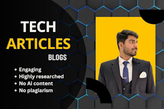 write well researched tech articles and blogs