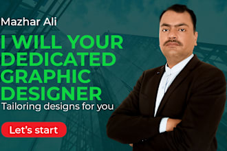 be your dedicated graphic designer