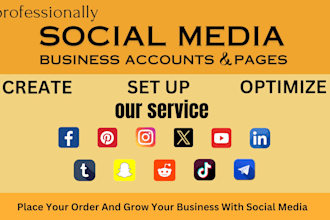 perfectly create, set up all social media accounts and pages