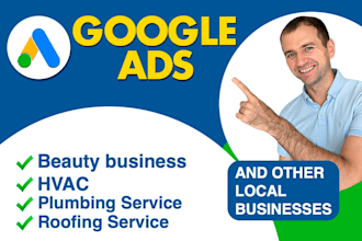 set up ads for beauty, plumbing, roofing, hvac, moving and fitness businesses