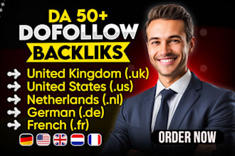 make da 50 plus french fr, dutch nl, german de, uk dofollow SEO backlinks