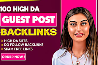 write and publish high da guest post with seo dofollow high authority backlinks