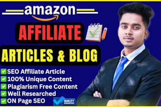 write SEO friendly best amazon affiliate articles and blog posts
