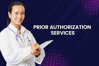 provide prior authorization services