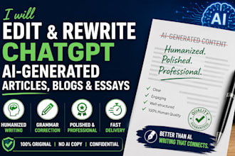 edit rewrite chatgpt ai generated articles, blogs, essays