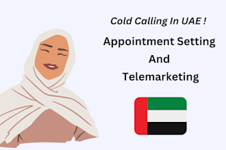 do telemarketing, cold calling and appointment setting in the uae