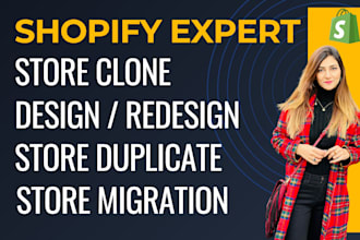build, design, redesign and clone shopify website or store