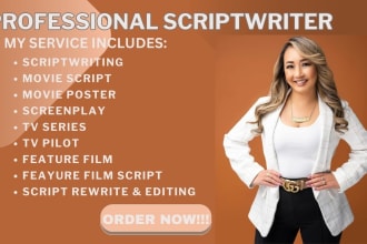 write your movie script, tv series, screenplay, rewrite script, script editor