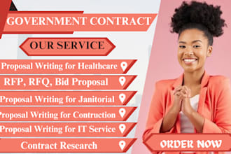 research, write and hunt bids for healthcare, janitorial, and IT services