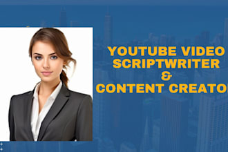write youtube video scripts  and do copywriting