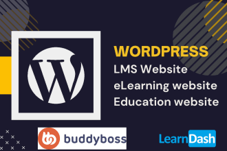 develop wordpress lms website with learndash or buddyboss in 24 hrs