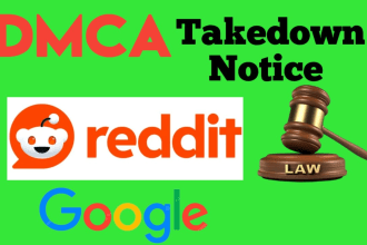 send dmca takedown notice to reddit,google,facebook,instagram