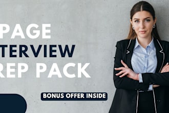 deliver a 7 page interview prep packet to land a job