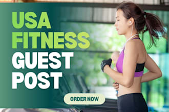 get you featured on USA fitness blogs with SEO backlinks
