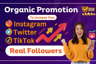 do organic promotion to increase real followers organically