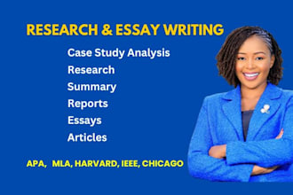 do case study analysis, essay, research and summary, report writing, assignments