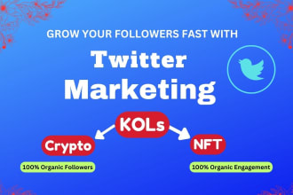 do x twitter marketing to grow real followers and promote crypto nft
