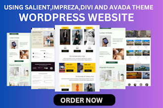 design modern wordpress website using salient, impreza, divi, avada theme