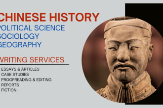 research, write, edit chinese history, political science, sociology, geography