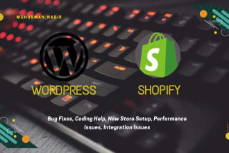 help you in designing and fixing shopify or wordpress website with expertise