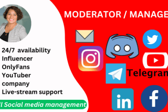 be your 24hr manager or moderator on youtube, telegram, discord,and facebook