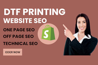 do shopify dtf website  products SEO