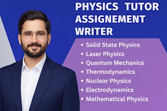 assist you as physics tutor , electronics, quantum mechanics
