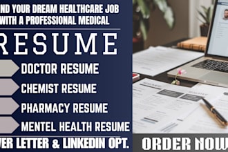 write high quality medical, nursing, healthcare, and doctor resume