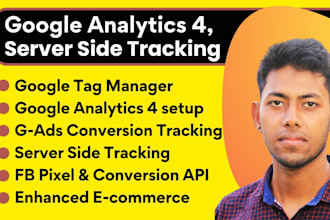 setup  google analytics 4, tag manager, server side tracking, GTM,ga4, gads