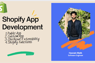 develop professional shopify public or private app for you