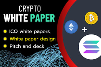 write and design crypto white paper or pitch deck document