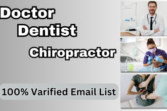 build doctors, dentists, chiropractors prospect email list