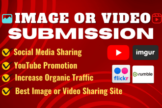 offering best 120 image or video submission on top sharing sites