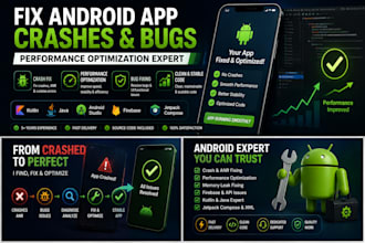 fix android app crashes, bugs and performance issues