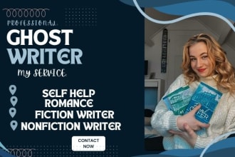 be your ebook ghostwriter, self help book romance book memoir and children book