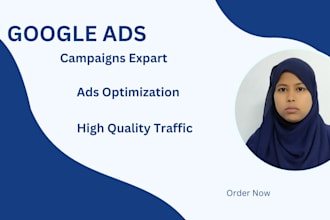 setup and manage google ads PPC campaigns for your business