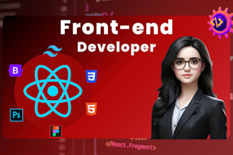 be your efficient front end developer with react js