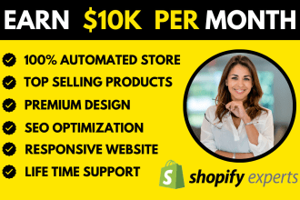 build an automated dropshipping shopify store or shopify website
