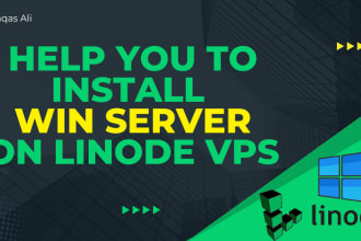 help you to install windows server on linode vps