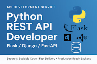 develop rest apis using python flask or django for your backend