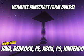 build ultra efficient minecraft farms for java and bedrock edition