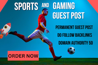 do guest post da 50 pure sports and gaming websites