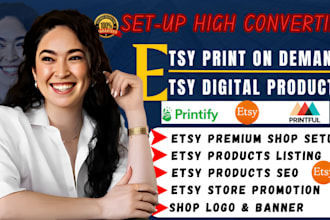 setup etsy shop, shopify marketing, etsy products listing, etsy print on demand